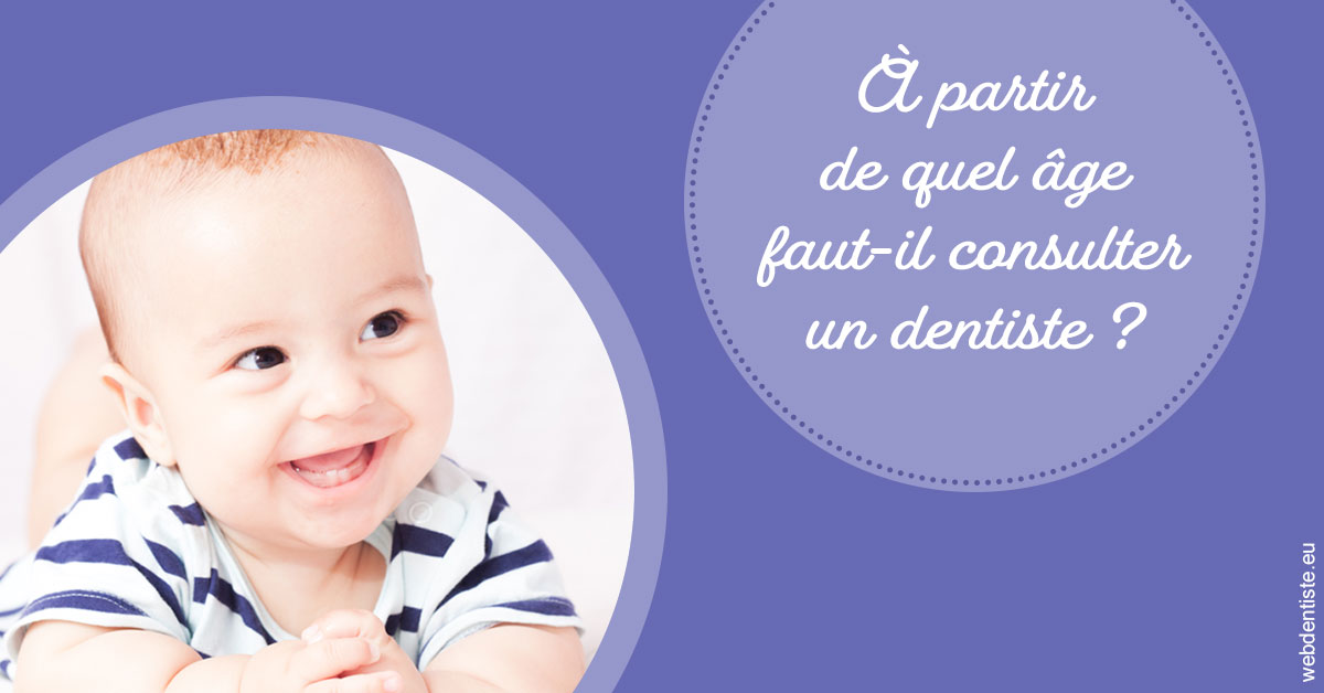https://selarl-orthodontie-docteur-cuinet.chirurgiens-dentistes.fr/Age pour consulter 2